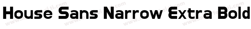 House Sans Narrow Extra Bold Italic字体转换